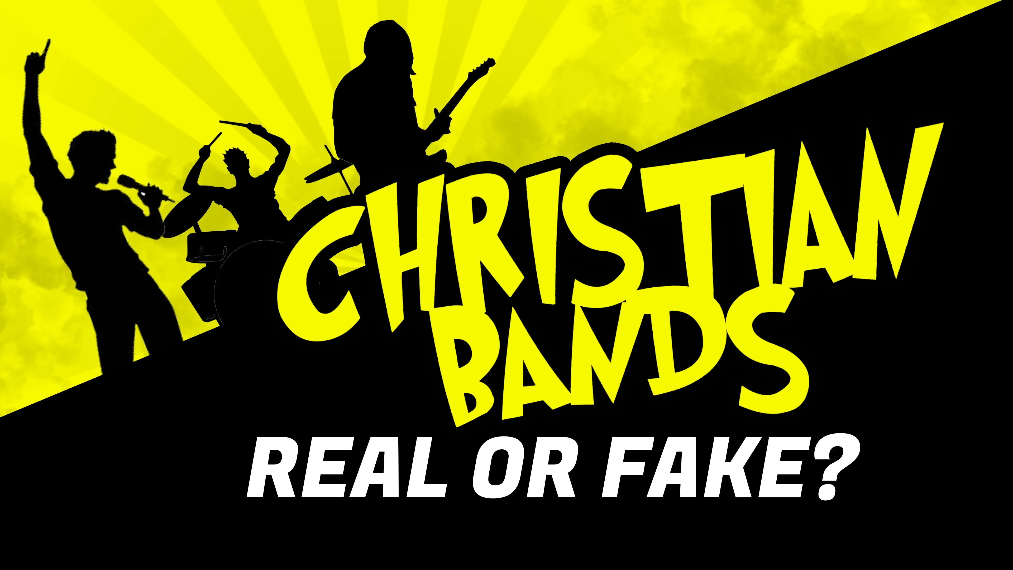 Christian Bands Real or Fake